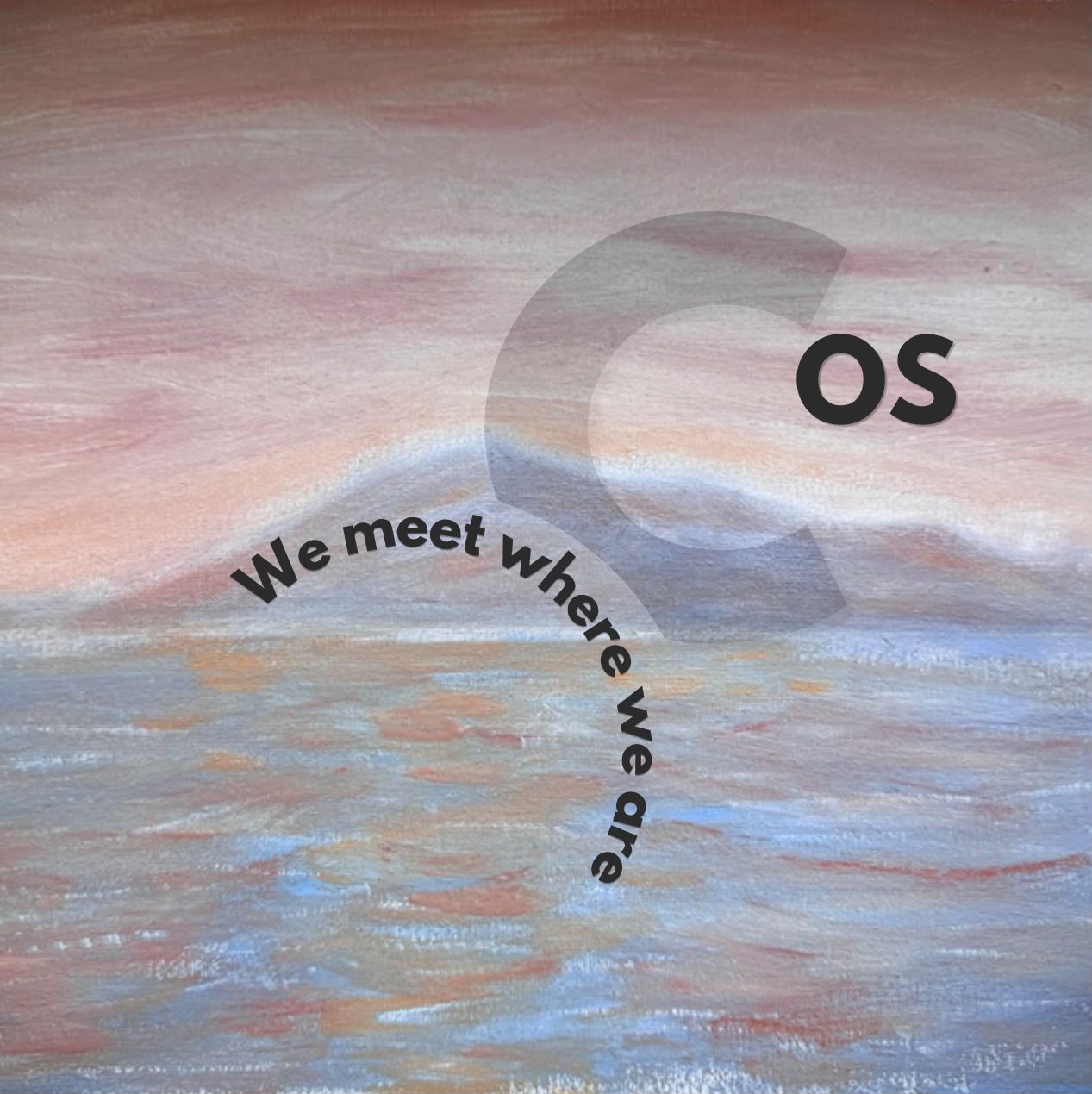 Original COS artwork for We Meet Where We Are